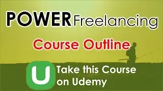 Freelancing Masterclass: POWER Freelancing | Course Outline | The Indian Freelancer
