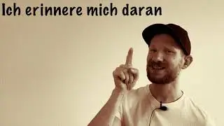Learn German | sich an etwas erinnern