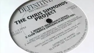 Chris Simmonds Project - Work It (Mike Huckaby's Reworkin It Remix)