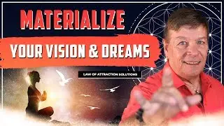 ✅Materialize Your Vision & Dreams into existence with the Law of Attraction
