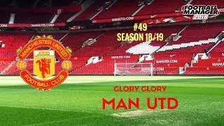 FM18 | Glory Glory Man Utd | Eps 49 | CL Final vs Barcelona