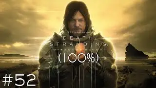 Zagrajmy w: Death Stranding: Director's Cut (100%) #52 Zlecenia Standardowe [6/?] (Region Centralny)