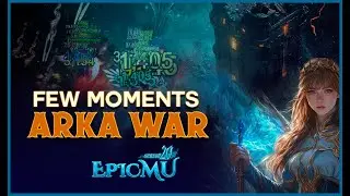 EpicMU - Season 21 | FEW MOMENTS Arca War #epicmuonline #muonline #mmorpg