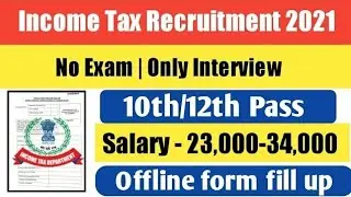 Income tax mts recruitment 2021, 10th pass govt jobs, income tax bharti, sarkari naukari 2021