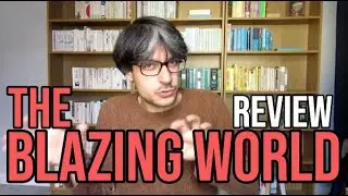 The Blazing World by Siri Hustvedt REVIEW