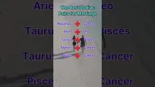 The Best Zodiac Pairs for Marriage #astrology #zodiac
