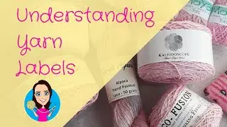 Yarn Labels Explaining - how to crochet - crochet tips