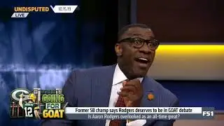 UNDISPUTED - Skip and Shannon discuss if Aaron Rodgers should be in the GOAT debate