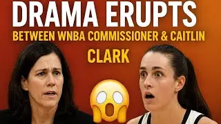 Drama ERUPTS Between WNBA Commissioner & Caitlin Clark &mdash; Fans SHOCKED! 🔥&rdquo;