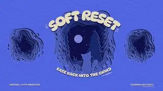 Soft Reset&hellip; 📚🎧☕️ | Chill Focus Lofi for the New Year ✨ [No AI] 