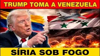 Trump parte para o ataque: S&iacute;ria vira alvo e regimes lutam para sobreviver