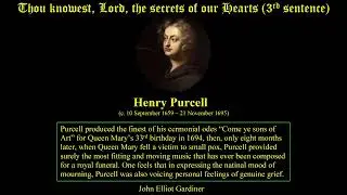 Thou knowest, Lord, the secrets of our Hearts. Henry Purcell. Monteverdi Choir. John Elliot Gardiner