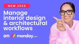 Manage interior design and architectural workflows on monday.com (CRM and Project Management )