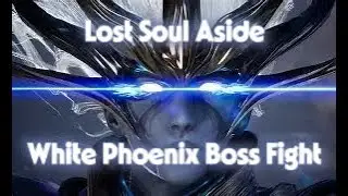 Liana White Phoenix Boss Fight White Phoenix Dimension Lost Soul Aside (60fps)