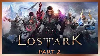 LOST ARK - Walkthrough  / Part 2 (no commentary)