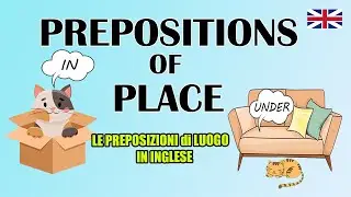 Prepositions of place | Preposizioni di luogo in inglese | Prepositions of place