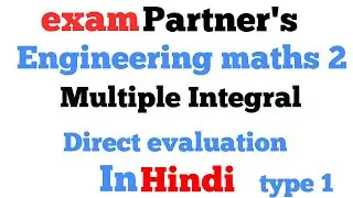 Direct evaluation | Type 1 | Triple integral | Multiple integral | in hindi | Engineering maths 2