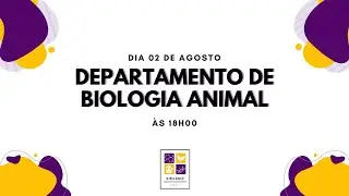 SIMLABIO 2021 - Departamento de Biologia Animal (DBA) - 02/08