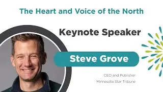 EmpowerCF 2025 - Steve Grove - The Heart and Voice of the North