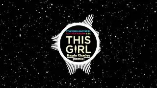 This Girl (Haydn Charles Remix) - Stafford Brothers feat Eva Simons & T.I