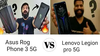 Asus Rog Phone 3 5G vs Lenovo Legion Pro 5G | Lenovo Legion Pro 5G vs Asus rog phone 3 5G