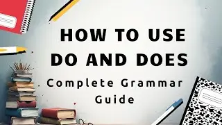 Master Do and Does in English  Full Lesson