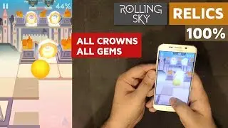 Rolling Sky RELICS 100% All 3/3 CROWNS 10/10 GEMS Complete | SHAvibe
