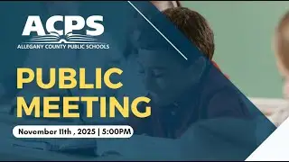 ACPS Public Meeting | January 13th, 2026| 5:30 PM
