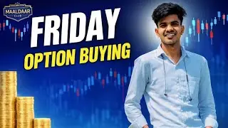 Friday Scalping Trade Explained | Nifty 50 | Delay Upload | Real Trading | Maaldaarclub #06