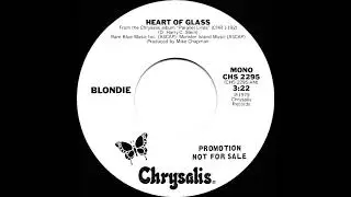 1979 Blondie - Heart Of Glass  (mono radio promo 45)