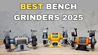Top 5 Bench Grinders 2025 | Which One is Right for You?