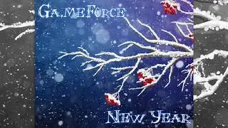 GameForce &mdash; NEW YEAR (Премьера трека 2021)