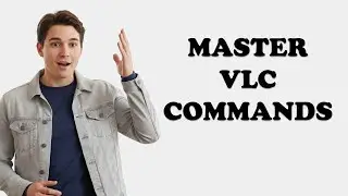 How Do I Use The VLC Media Player Command Line?