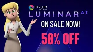 Luminar AI is on sale at 50% off! Grab one now!