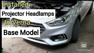 Installed  Projector Headlamps In Verna With HID || Base Varient To Top