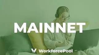 WorkforcePool Mainnet Launch