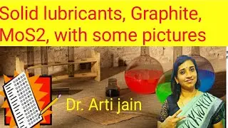 Solid lubricants classification of lubricants,graphite,MoS2,uses of solid lubricants.