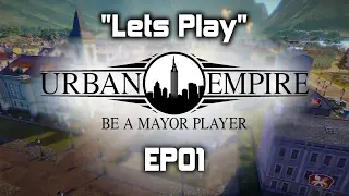 Lets Play | Urban Empire | EP01