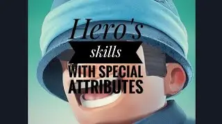 Top War Battle Game: Hero skill's with  special attributes
