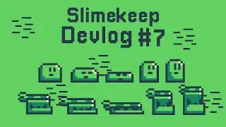 Enemy Logic and Animations! - Slimekeep Devlog #7
