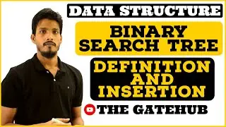 Binary Search Tree Definition | Insert Operation | BST | Data Structure