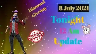 FF tonight update|8 July new event|free new bundle new diamond royale|diamond Giveway