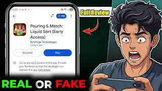 Pouring & Match Liquid Sort App Review ⚠️ Real Truth & Awareness Hindi