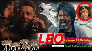Leo trailer review// Leo film ke bare me jankari// Leo release date