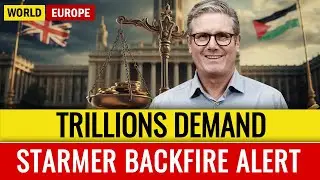Britain Hit With INSANE $2.5 TRILLION Bill After Palestine Recognition!