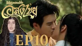 (ENG SUBS) Interminable EP.10 อสงไขย REACTION