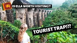 Is Ella WORTH visiting in 2020?? | SRI LANKA