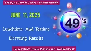 Uk49s Lunchtime Results 11 June 2025 | Uk49s Teatime Results for Today