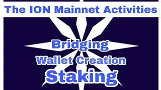 How To:  Bridge Ice | Create ION Mainnet Wallet | Ice Staking