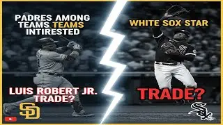 Padres among teams interested in trade for White Sox's Luis Robert Jr.